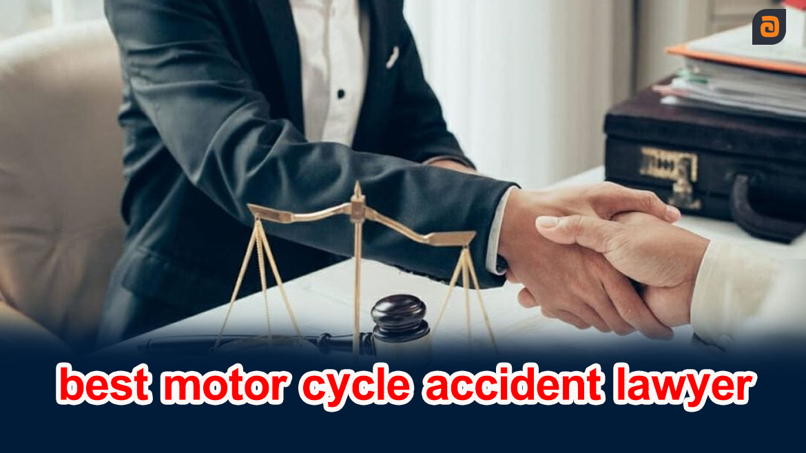 Best Lawyer | Who Is Best Motorcycle Accident Lawyer..?